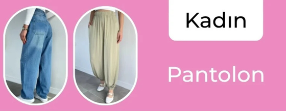 Kadın Pantolon